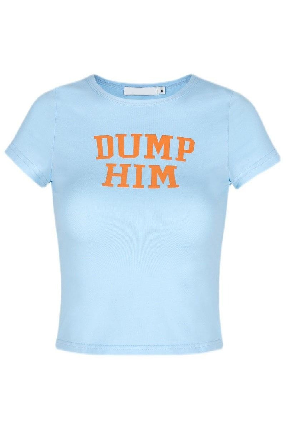 Sky blue "DUMP HIM" crop top exudes confidence.