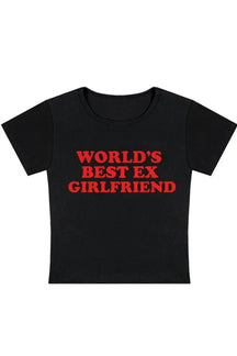 Stylish black top featuring "World's Best Ex Girlfriend" slogan.